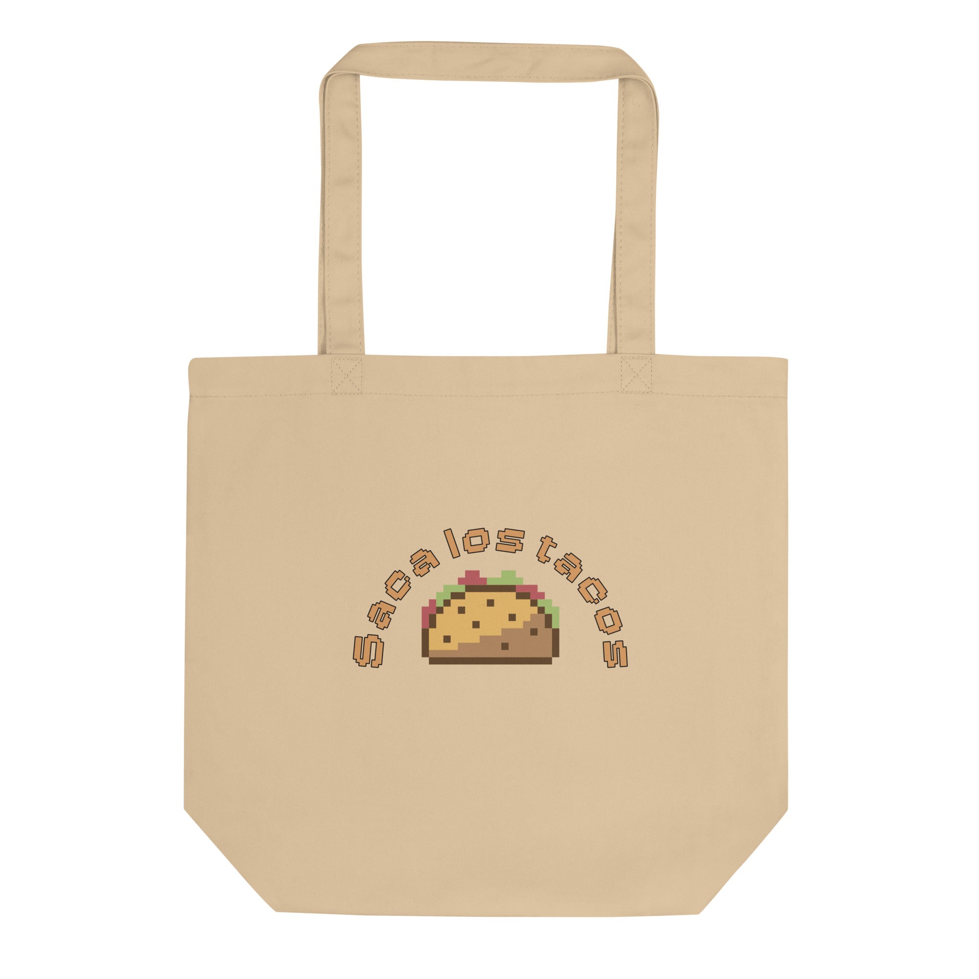 "Saca los Tacos" Eco Tote Bag
